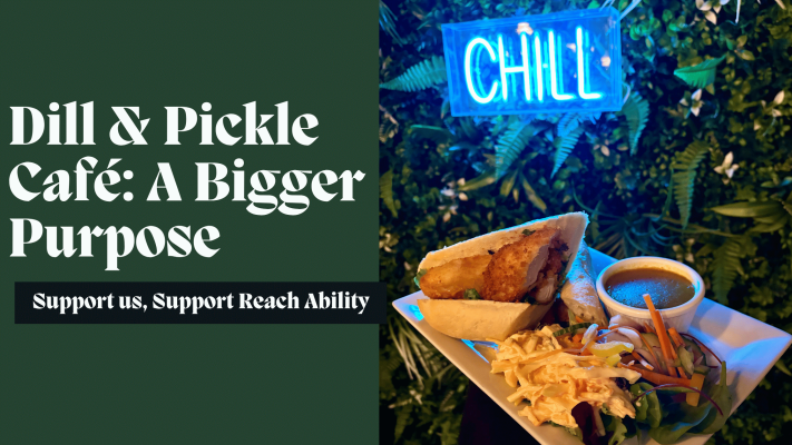 Dill & Pickle Café: A Bigger Purpose